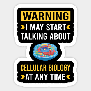 Warning Cell Cellular Biology Biologist Sticker